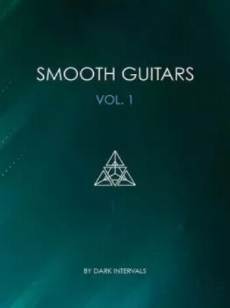 Dark Intervals Smooth Guitars Vol.1 KONTAKT WAV